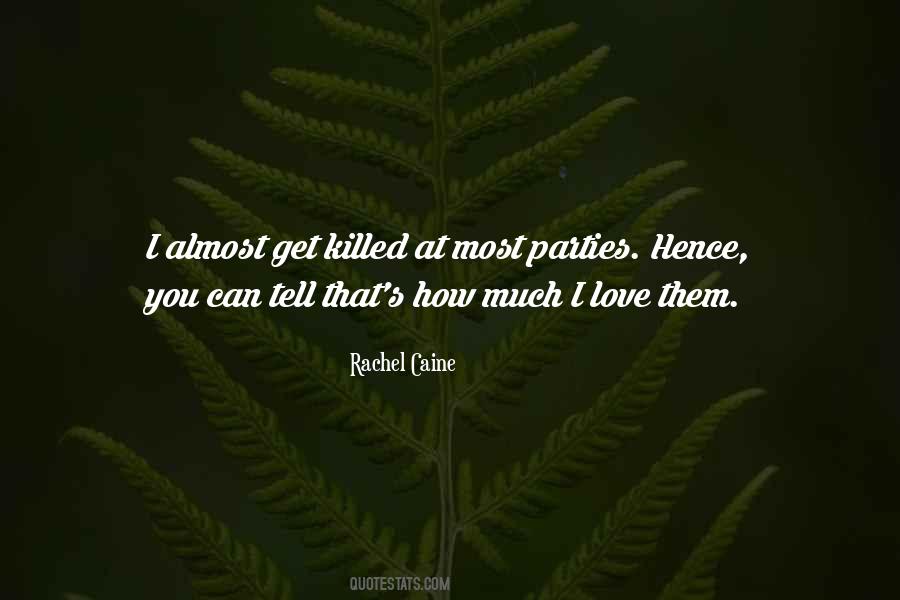 Love Killed Quotes #340218
