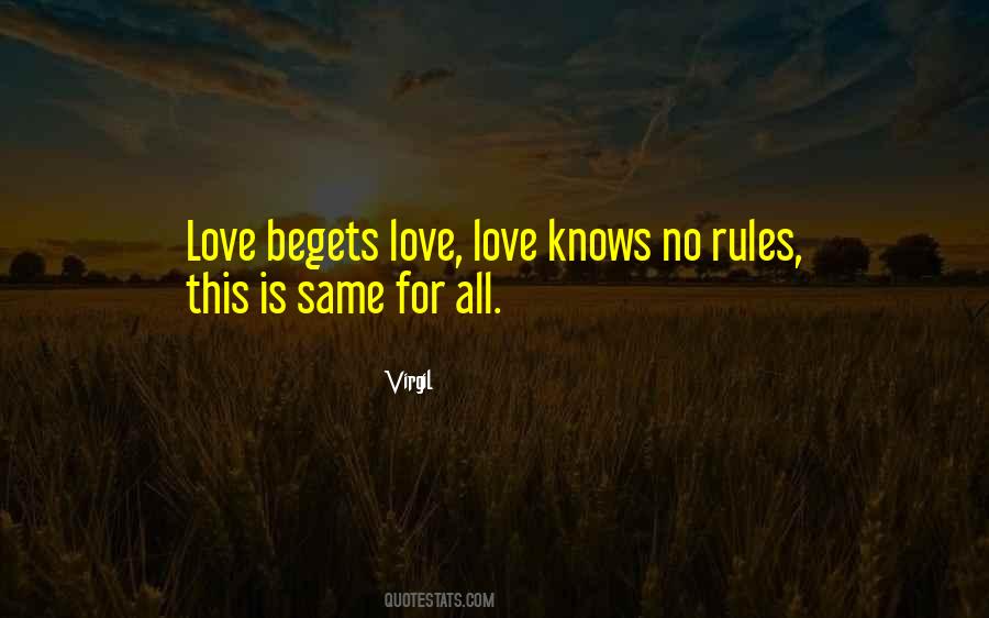 Love Knows No Quotes #1400704