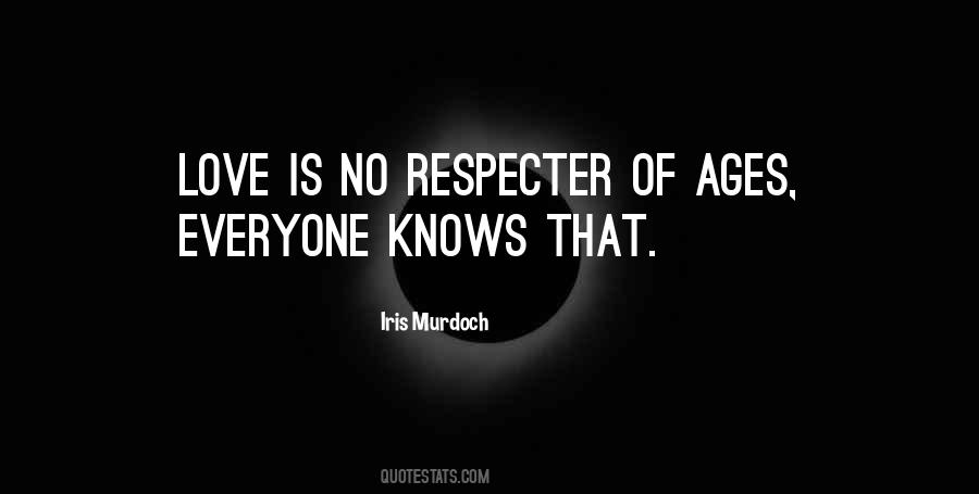 Love Knows No Quotes #913879