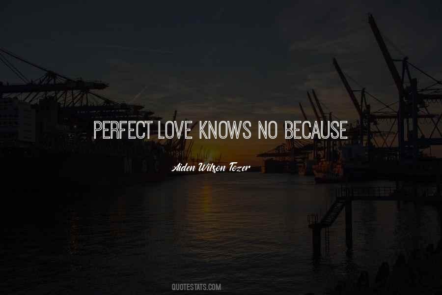 Love Knows Quotes #1553157