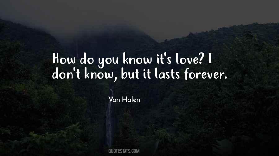 Love Lasts Forever Quotes #1715653