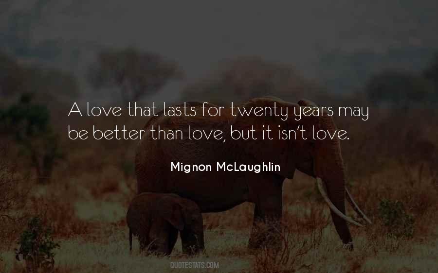 Love Lasts Quotes #477937