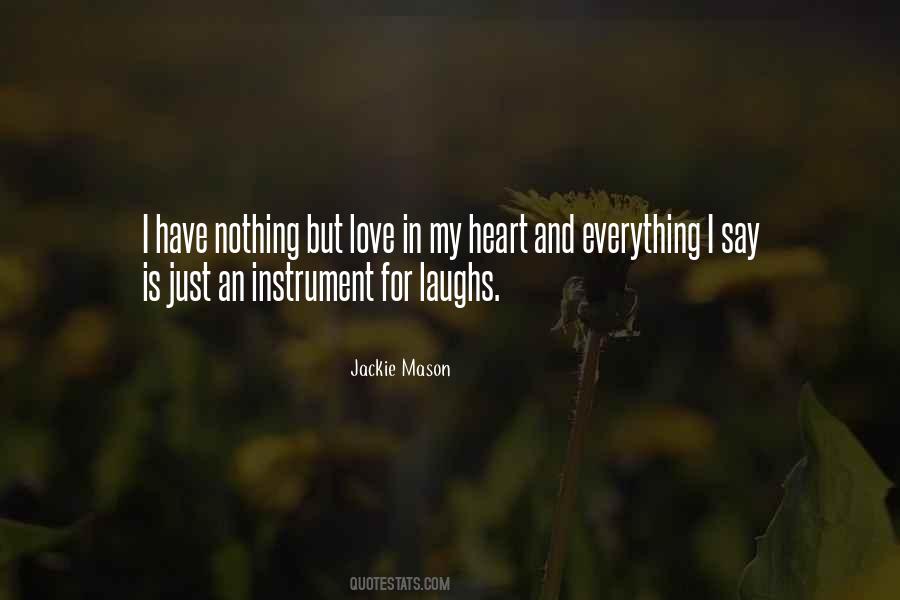 Love Laughs Quotes #1466701