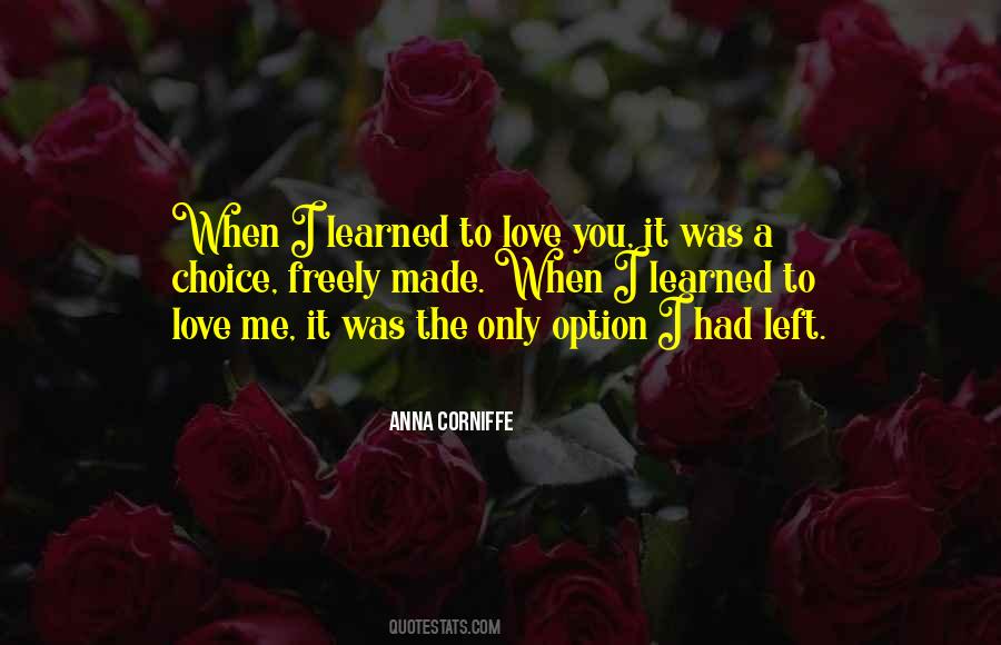 Love Left Me Quotes #796091