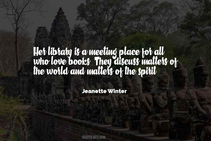 Love Libraries Quotes #1245217