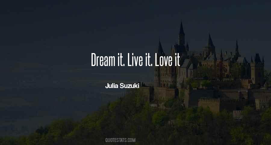 Love Life Dream Quotes #264126