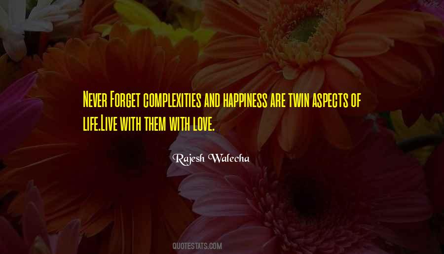 Love Life Happiness Quotes #41459