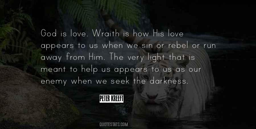 Love Light Darkness Quotes #884390