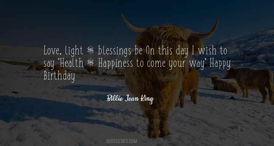 Love Light Happiness Quotes #917211
