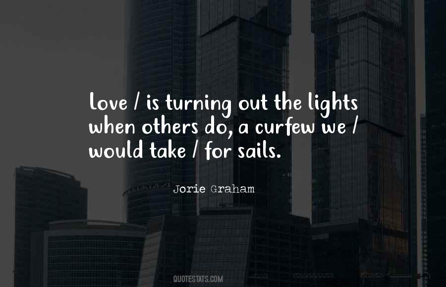 Love Lights Quotes #118749