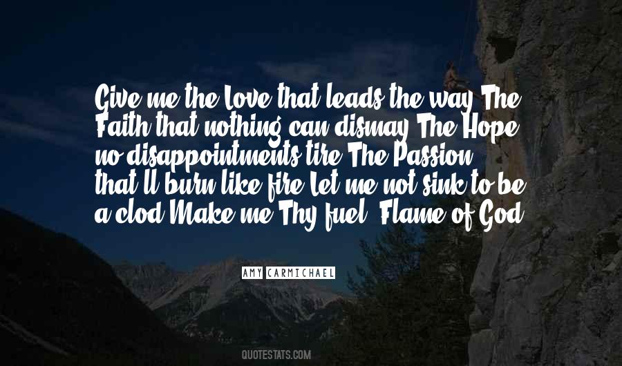 Love Like A Fire Quotes #1344875