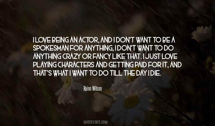 Love Like Crazy Quotes #1162223 Love Like Crazy Quotes #1162223