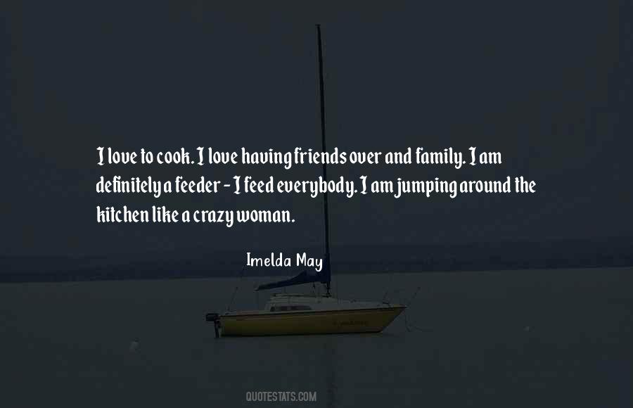 Love Like Crazy Quotes #1230147 Love Like Crazy Quotes #1230147