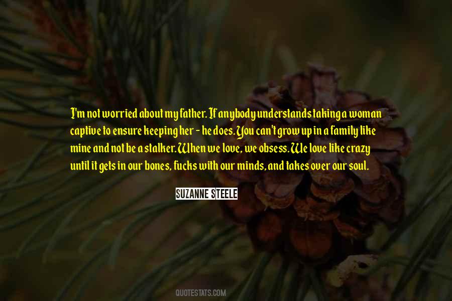 Love Like Crazy Quotes #1243866 Love Like Crazy Quotes #1243866