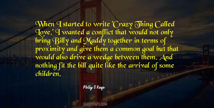 Love Like Crazy Quotes #420626 Love Like Crazy Quotes #420626