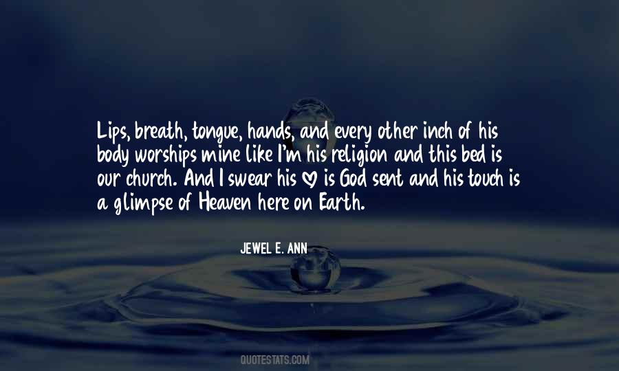Love Like Heaven Quotes #466921