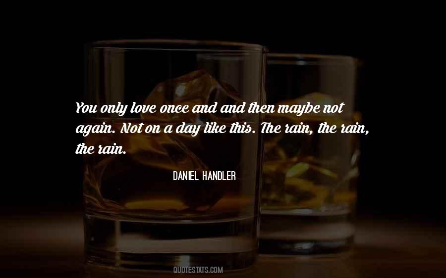 Love Like Rain Quotes #569798