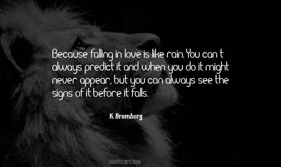 Love Like Rain Quotes #691528