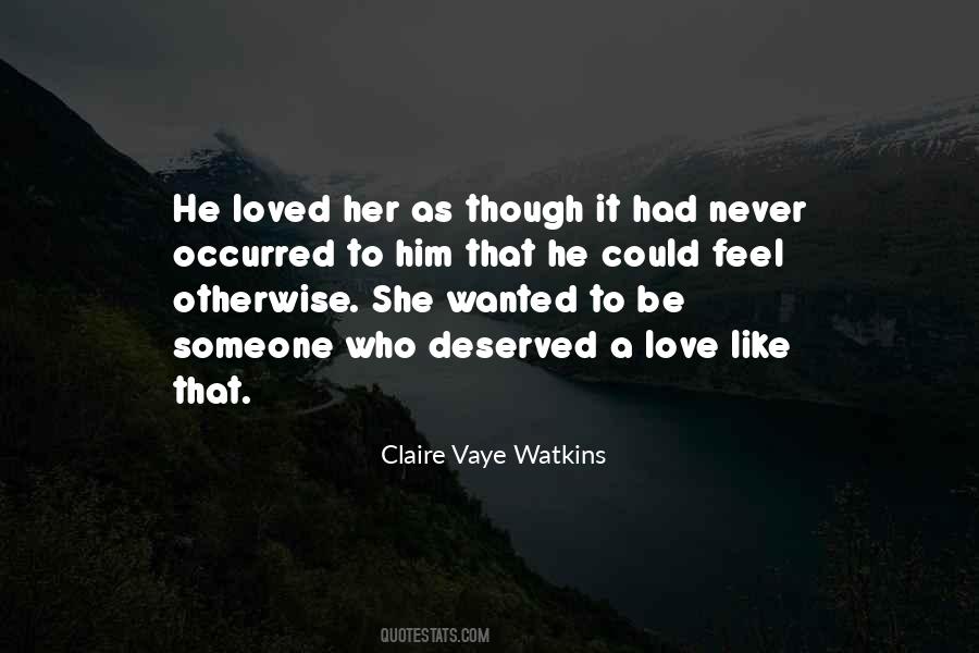 Love Like That Quotes #1032092