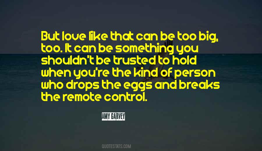 Love Like That Quotes #350773