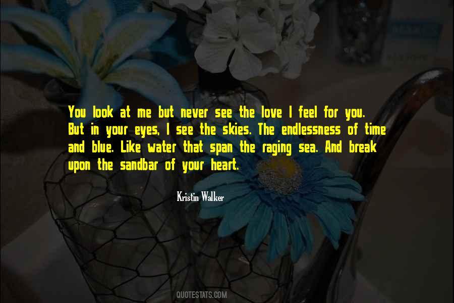 Love Like The Sea Quotes #47459