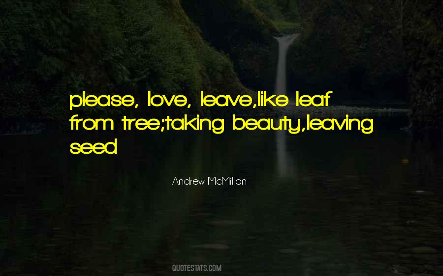 Love Like Tree Quotes #1430374