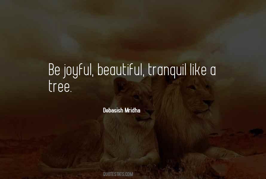 Love Like Tree Quotes #1604827