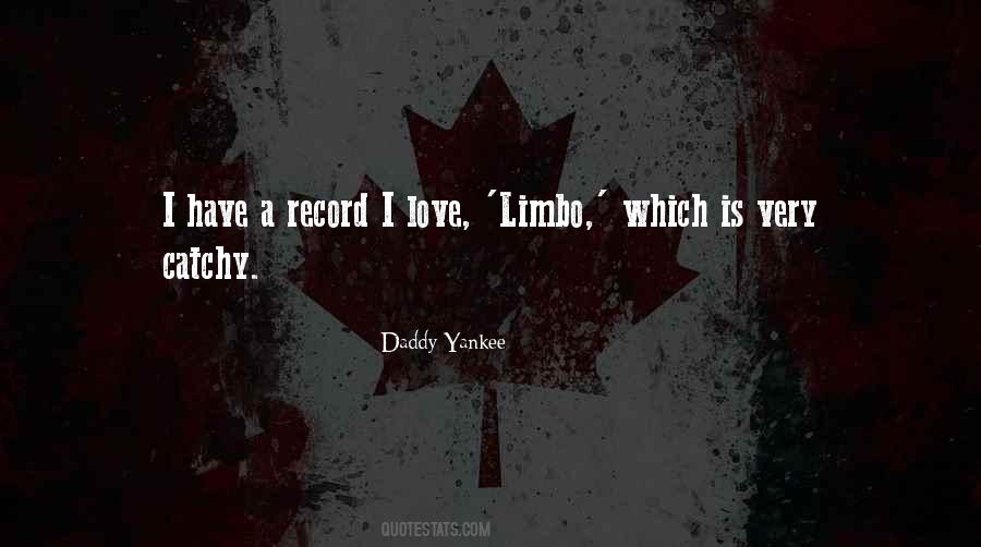 Love Limbo Quotes #298803