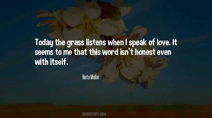 Love Listens Quotes #802311