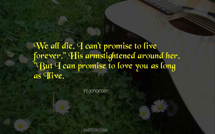 Love Live Forever Quotes #1456285
