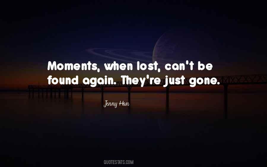 Love Lost Then Found Again Quotes #836606