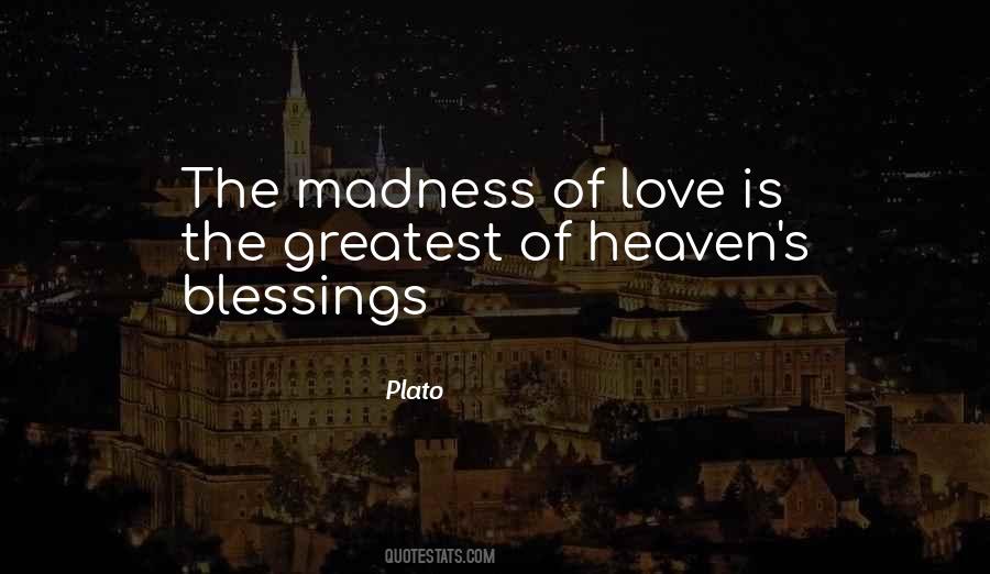 Love Madness Quotes #215153