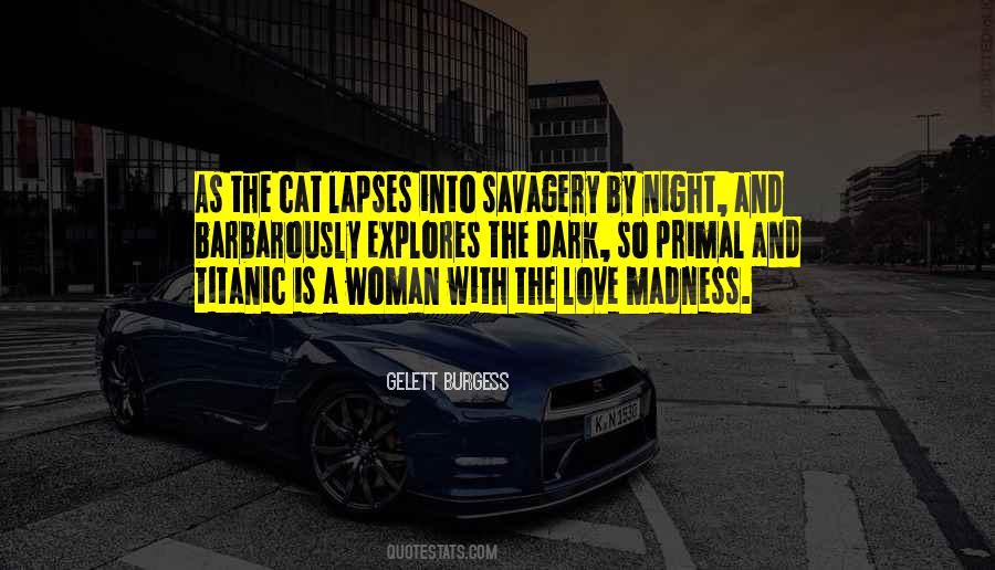 Love Madness Quotes #625786