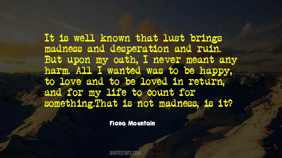 Love Madness Quotes #82996