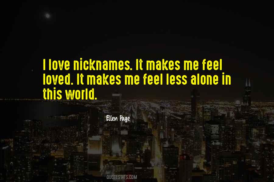 Love Makes Me Quotes #207910