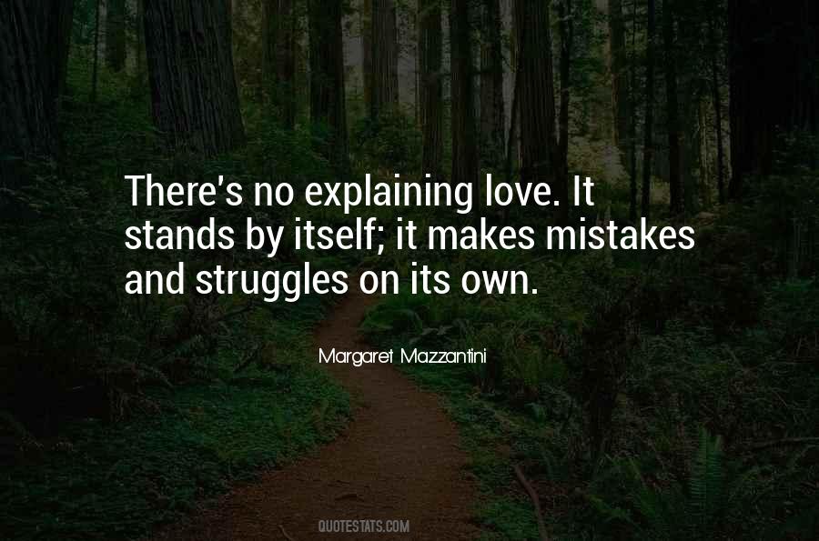 Love Makes Mistakes Quotes #597134