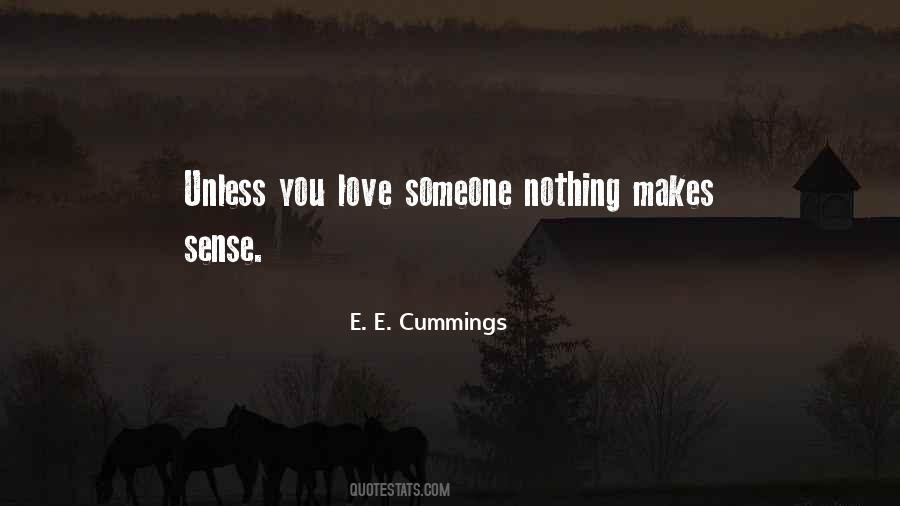 Love Makes No Sense Quotes #154476