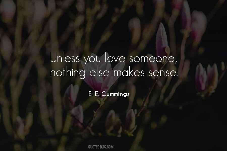 Love Makes No Sense Quotes #750866