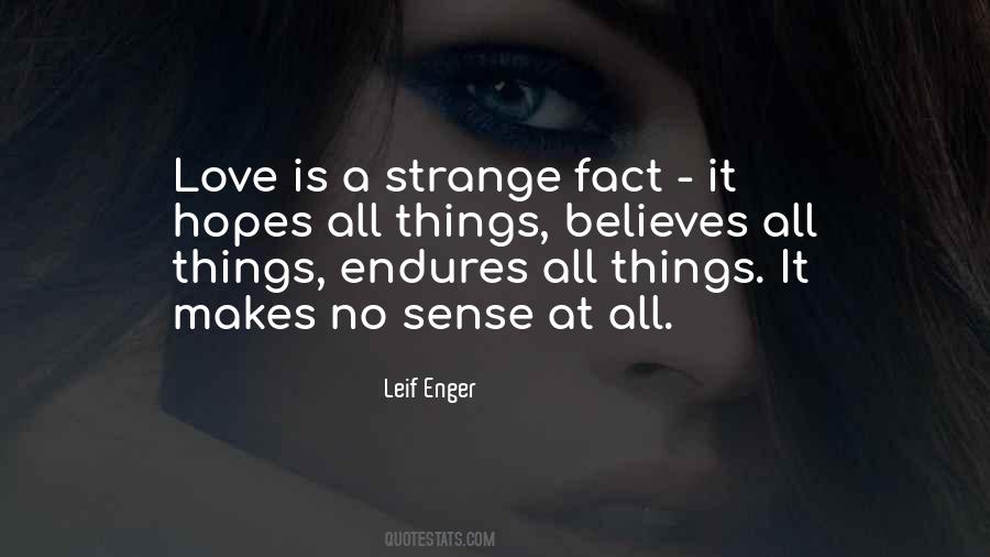 Love Makes No Sense Quotes #909862