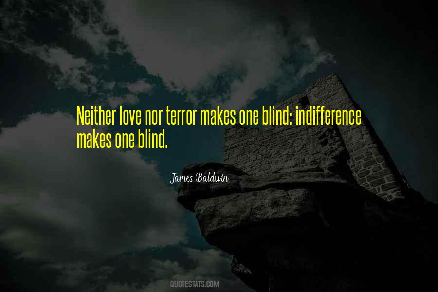 Love Makes You Blind Quotes #764331