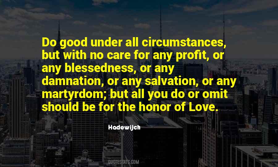 Love Martyrdom Quotes #681087