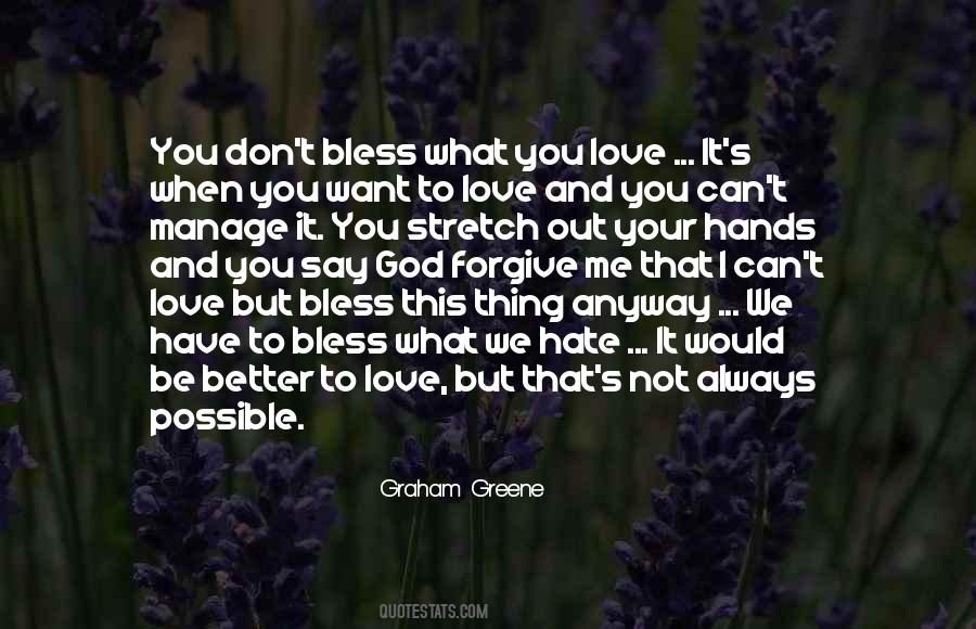 Love Me Anyway Quotes #1291805