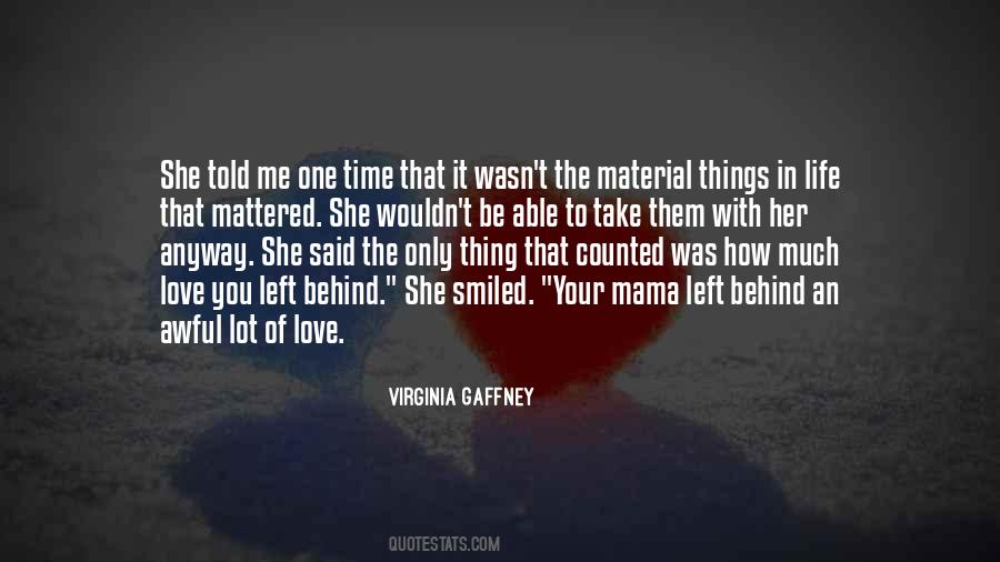 Love Me Anyway Quotes #1519859