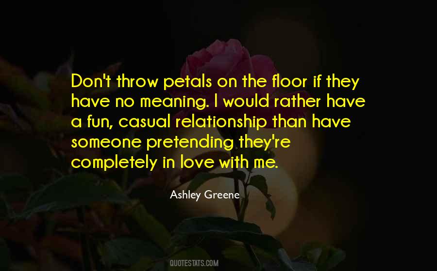 Love Me Completely Quotes #1216599