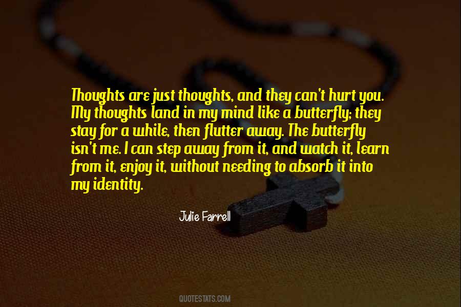 Love Me For My Mind Quotes #1744087