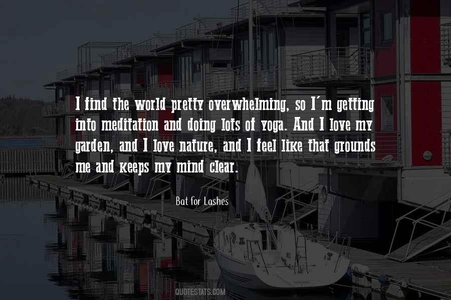 Love Me For My Mind Quotes #1878586