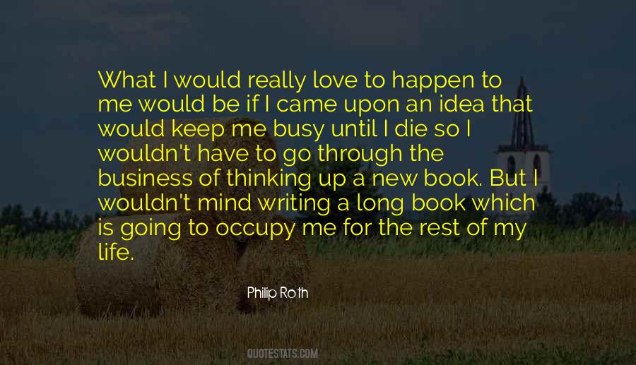Love Me For My Mind Quotes #959611
