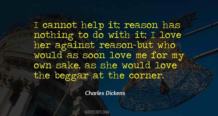 Love Me For Reason Quotes #1543050