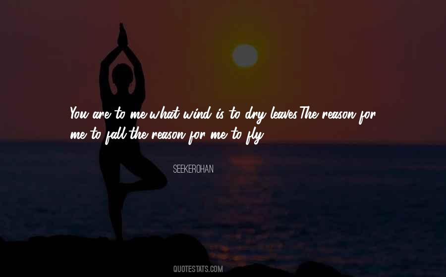 Love Me For Reason Quotes #1547943
