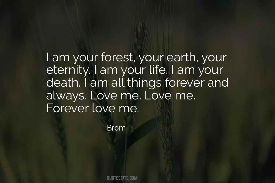 Love Me Forever Quotes #1862508